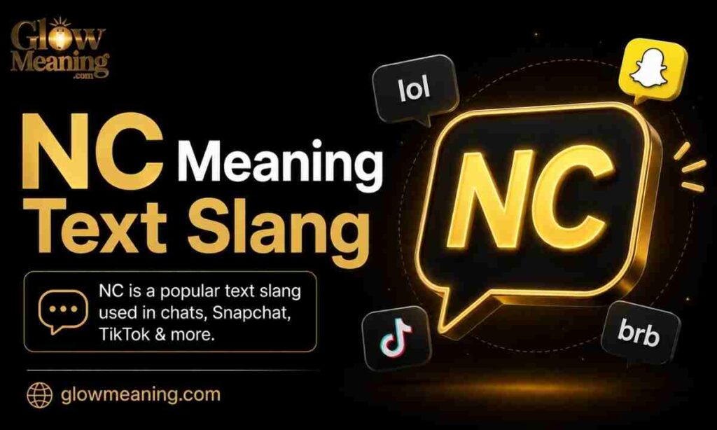 NC Meaning Text Slang