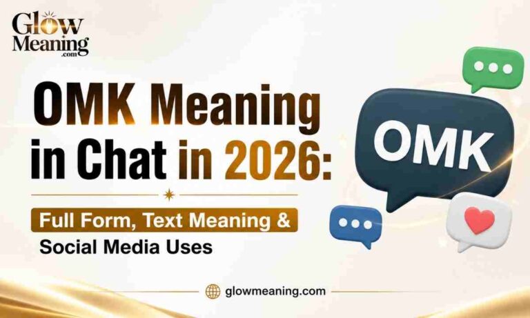 OMK Meaning in Chat