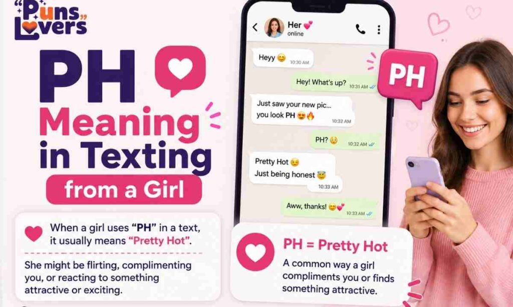 PH Meaning in Texting from a Girl