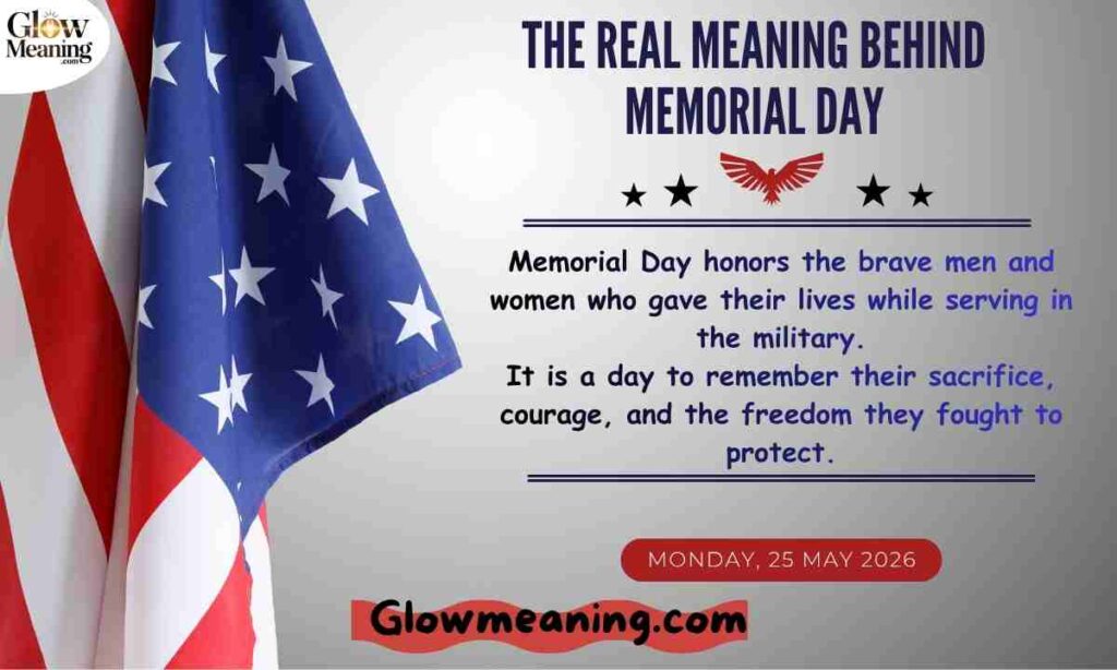 The Real Meaning Behind Memorial Day