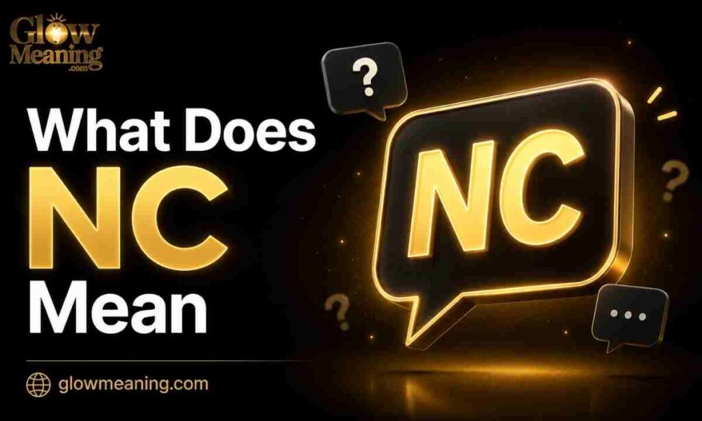 What Does NC Mean