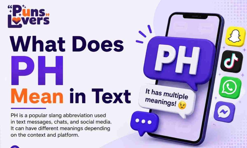 What Does PH Mean in Text