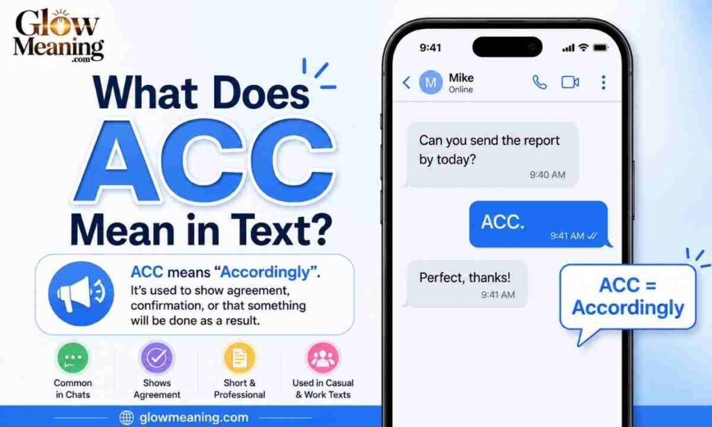 What Does ACC Mean in Text