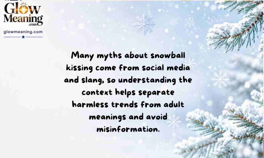Common Myths and Misconceptions About Snowball Kissing