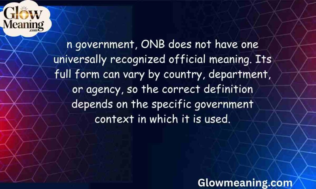 ONB Meaning in Government