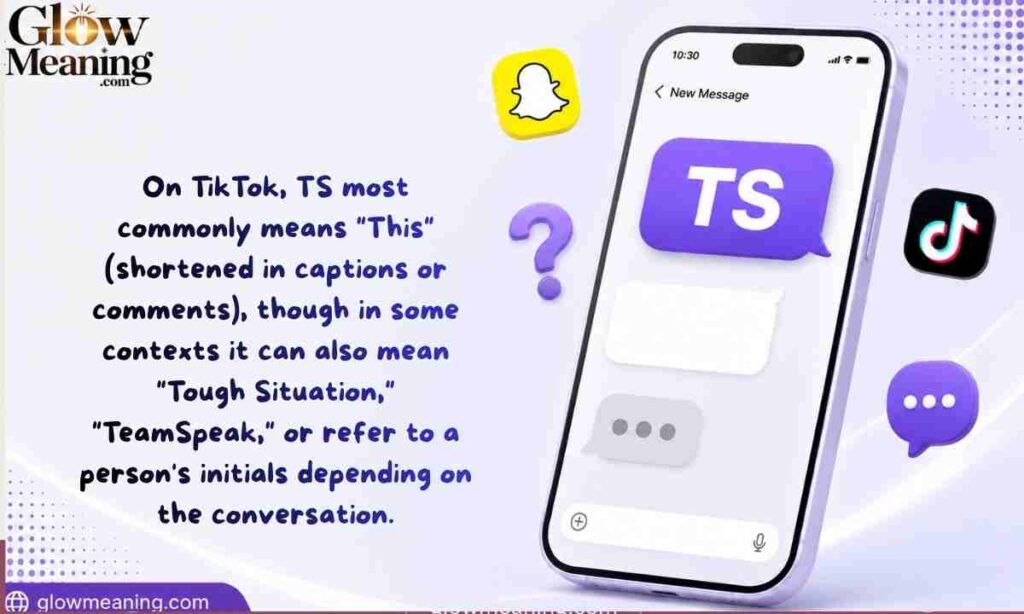 What Does TS Mean on TikTok