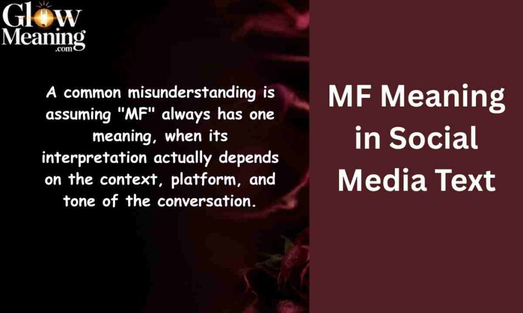 Common Misunderstandings About MF