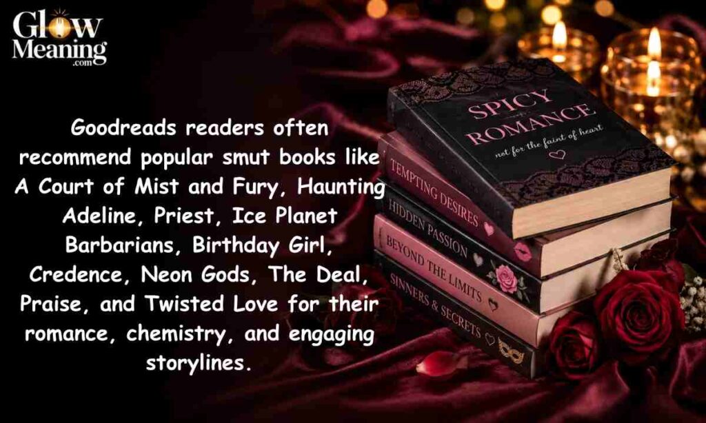 Famous Smut Books Recommended on Goodreads