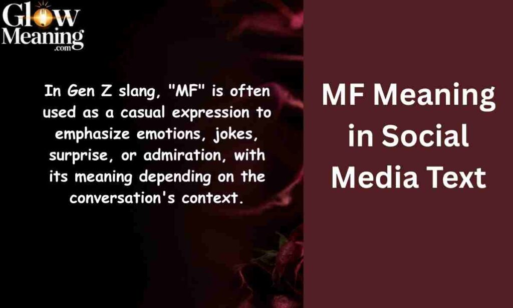 MF Meaning in Gen Z Slang