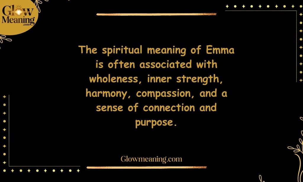 Spiritual Meaning and Symbolism of Emma