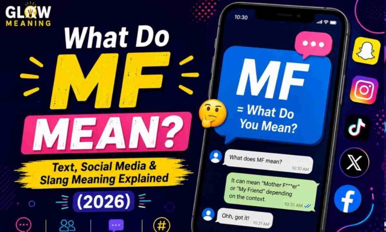 What Do MF Mean Text, Social Media & Slang Meaning Explained (2026)
