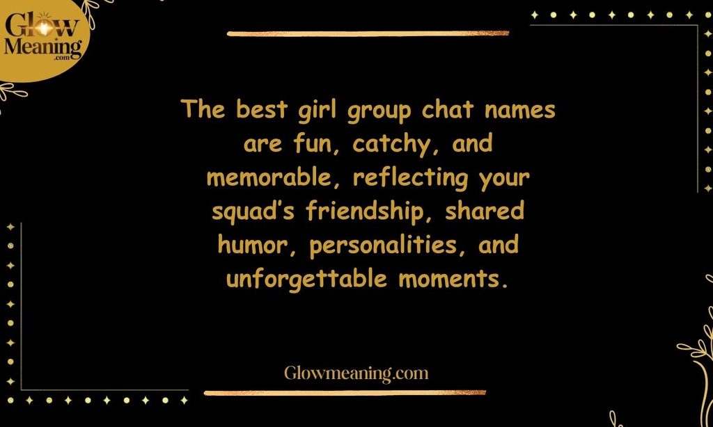 Best Girl Group Chat Names
