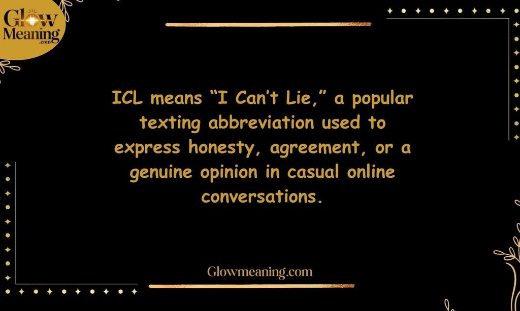 What Does ICL Mean