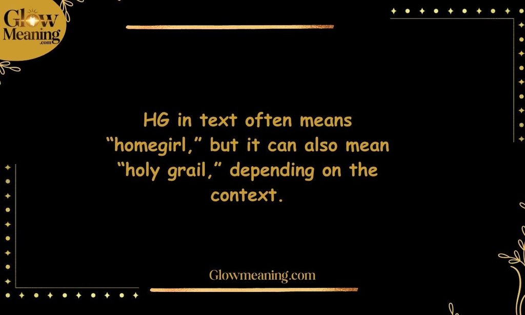 What Does HG Mean in Text?